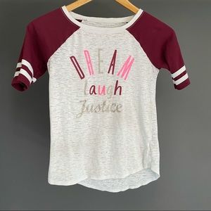Dream Laugh Justice Girls Baseball Tee